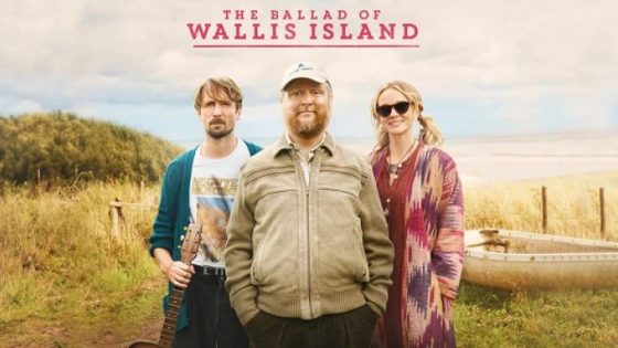 مشاهدة فيلم The Ballad of Wallis Island 2025 مترجم فشار
