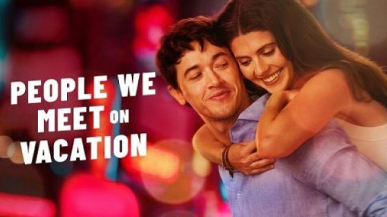 مشاهدة فيلم People We Meet on Vacation 2026 مترجم فشار